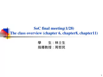 SoC final meeting(1/28)  The class overview (chapter 6, chapter8, chapter11)