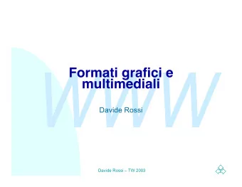 WWW  Formati grafici e  multimediali  Davide Rossi  Davide Rossi  TW 2003  Part I  WWW  Colours