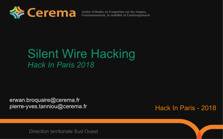 silent wire hacking