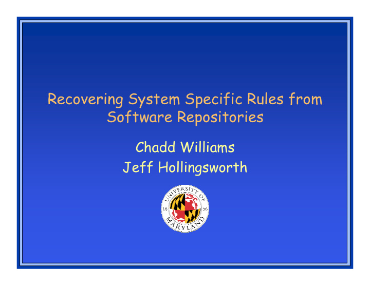 recovering system specific rules from software