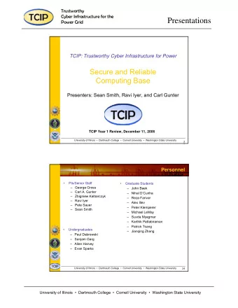 Presentations  Power Grid  TCIP: Trustworthy Cyber Infrastructure for Power  Secure and Reliable