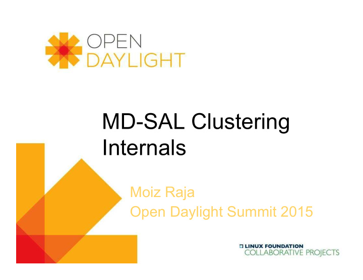 md sal clustering internals