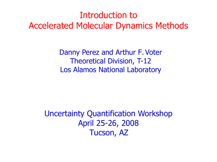 introduction to accelerated molecular dynamics methods