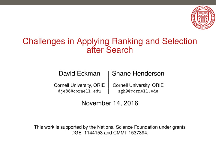 challenges in applying ranking and selection after search