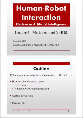 Human-Robot  Interaction  Elective in Artificial Intelligence  Lecture 9  Motion control for HRI