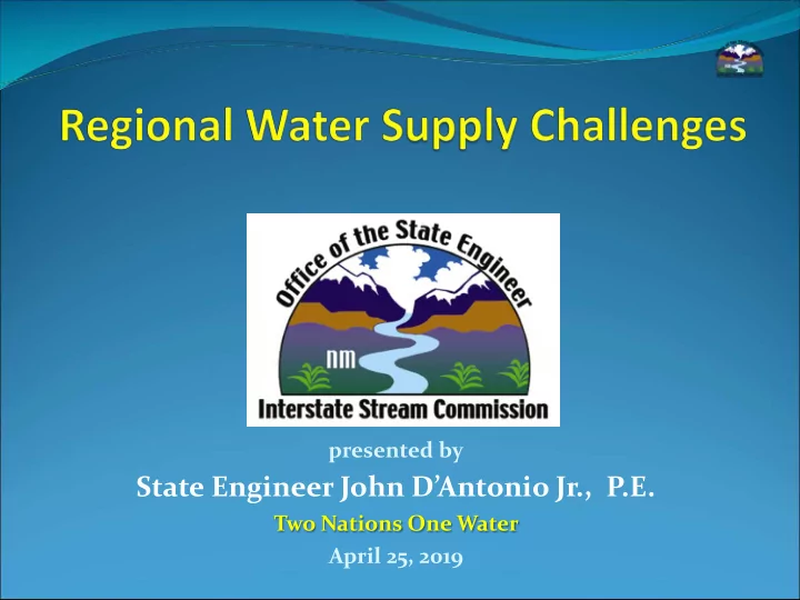 state engineer john d antonio jr p e