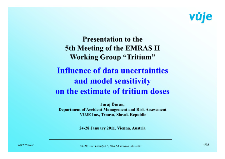 influence of data uncertainties and model sensitivity on