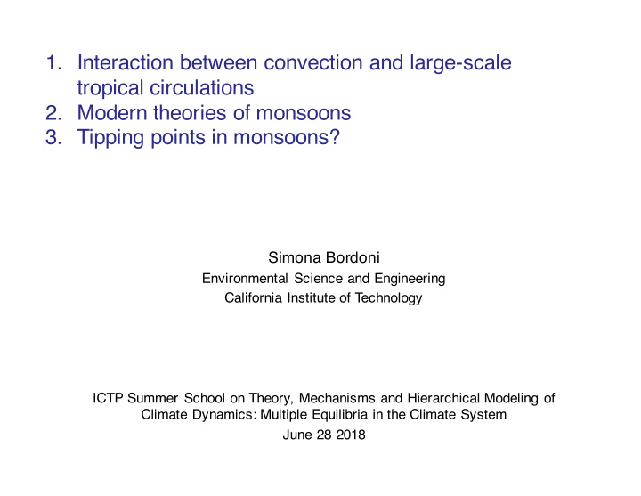 1 interaction between convection and large scale tropical
