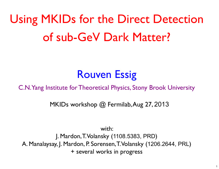 using mkids for the direct detection of sub gev dark
