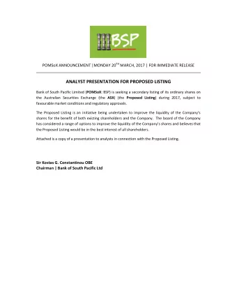 POMSoX ANNOUNCEMENT |MONDAY 20 TH MARCH, 2017 | FOR IMMEDIATE RELEASE  ANALYST PRESENTATION FOR