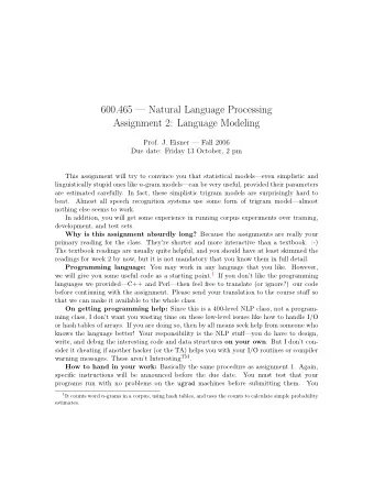 600.465  Natural Language Processing  Assignment 2: Language Modeling  Prof. J. Eisner  Fall