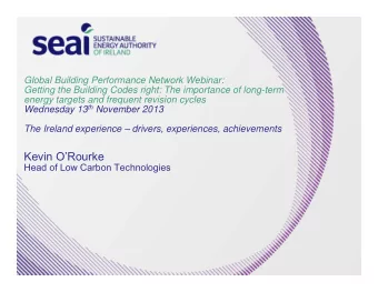 Kevin ORourke  Head of Low Carbon Technologies  Sustainable Energy Authority of Ireland SEAI