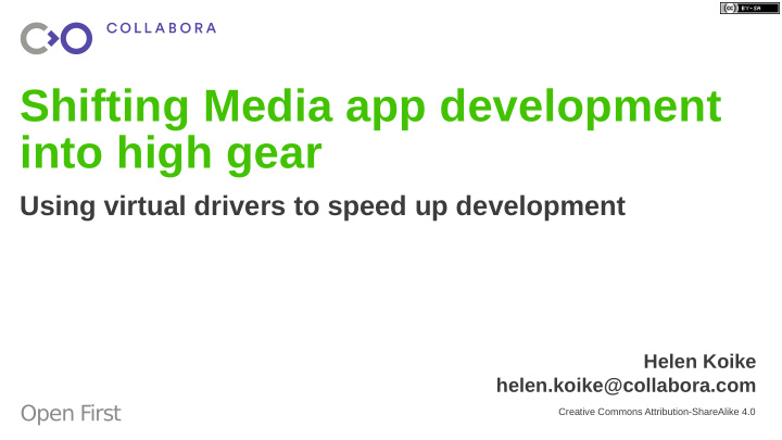 shifting media app development into high gear