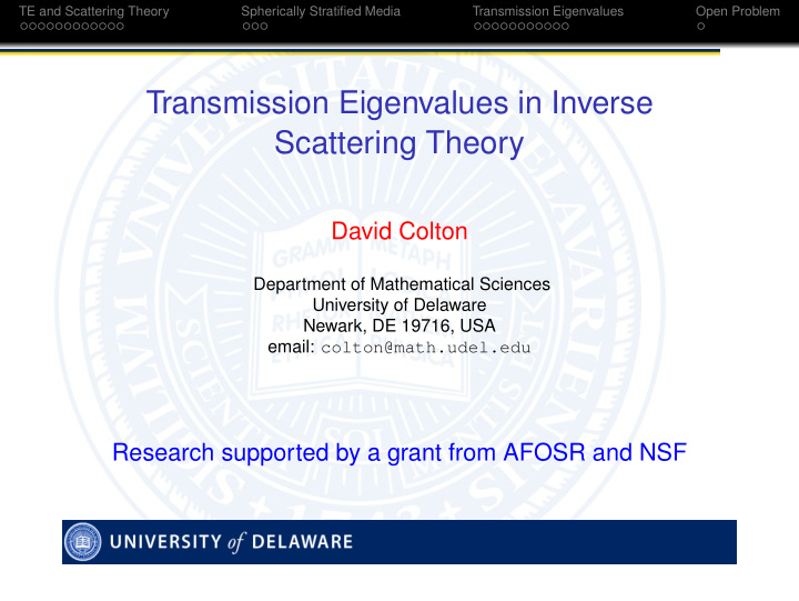 transmission eigenvalues in inverse scattering theory