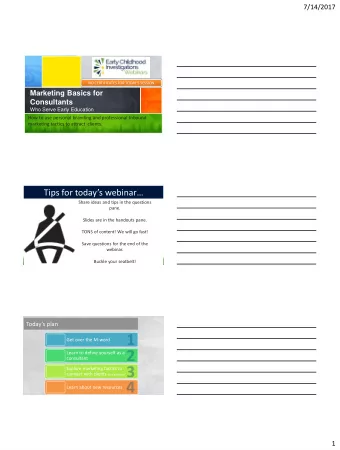 Tips for todays webinar  Share ideas and tips in the questions  pane.  Slides are in the