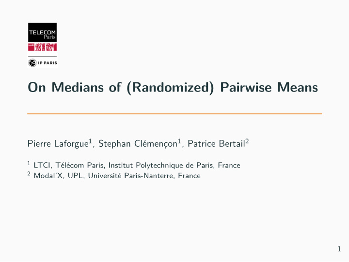on medians of randomized pairwise means