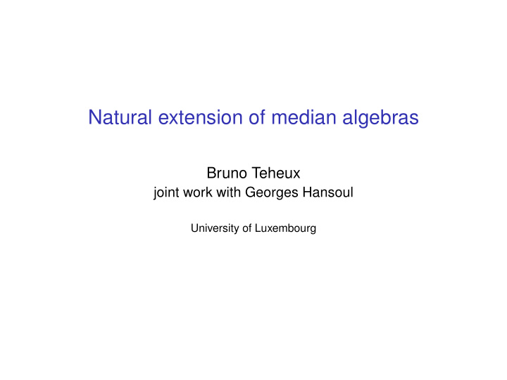 natural extension of median algebras