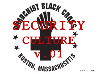 S  E  C  U  R  I  T  Y  C  U  L  T  U  R  E  v  .  0  1  S  e  p  t  1  2  0  1  7  W  h  a  t  i