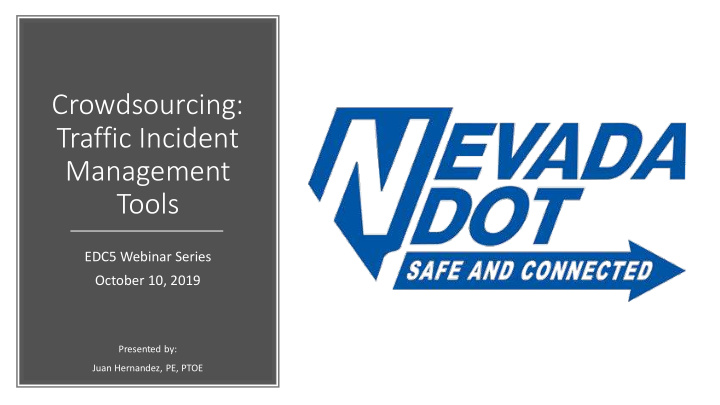 crowdsourcing traffic incident management tools