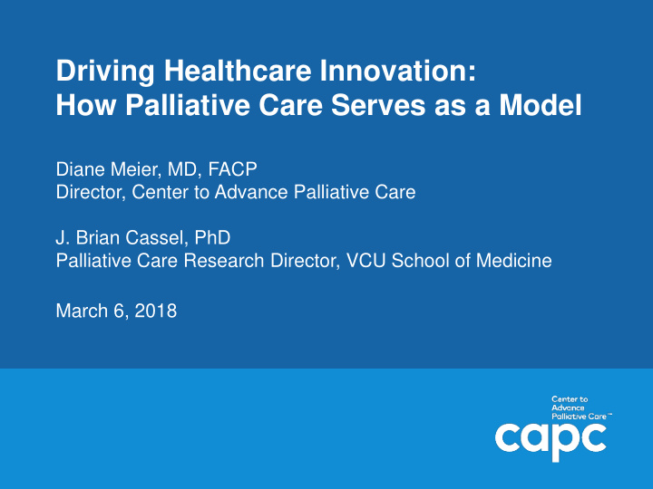 driving healthcare innovation how palliative care serves