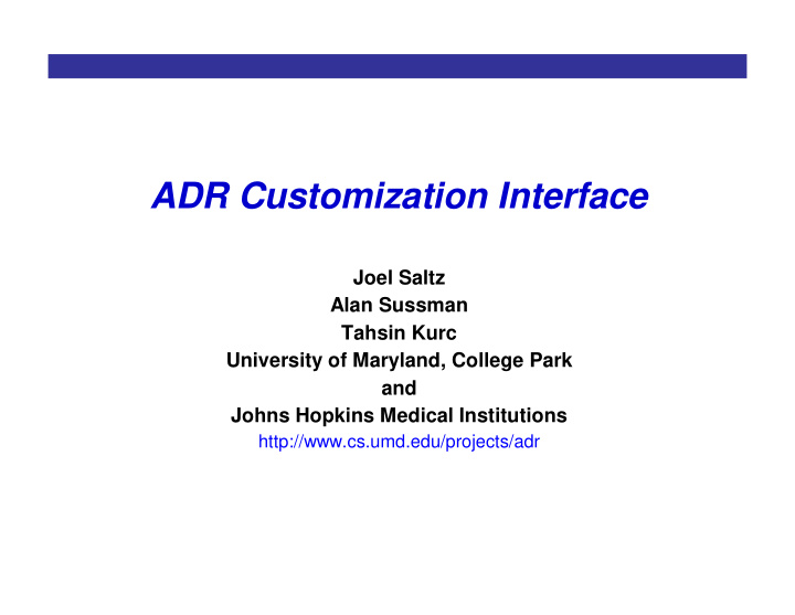 adr customization interface