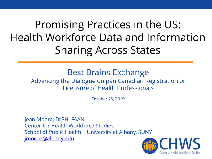 promising practices in the us health workforce data and