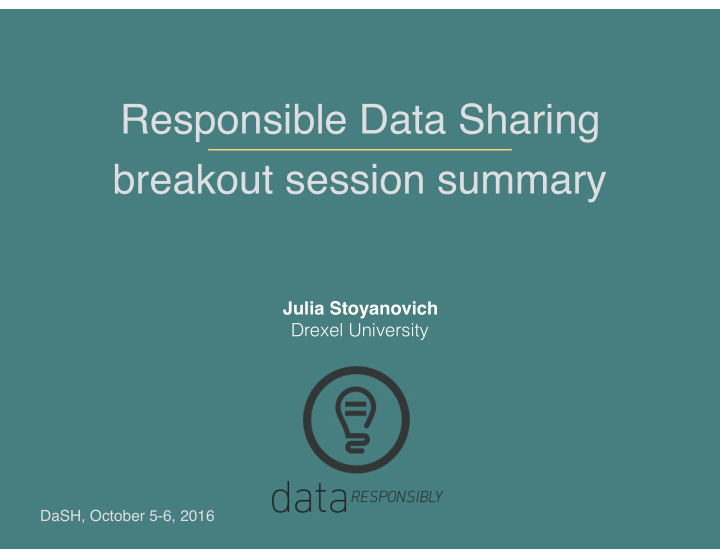 responsible data sharing breakout session summary