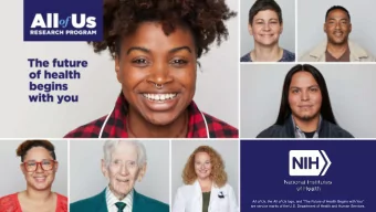 1 All of Us , the All of Us logo, and The Future of Health Begins with You  are service marks