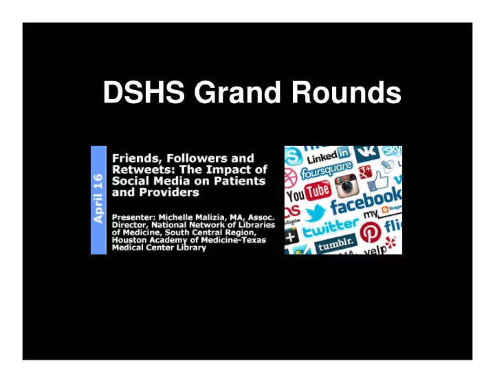 dshs grand rounds