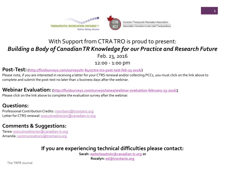 building a body of canadian tr knowledge for our practice