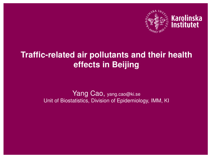 traffic related air pollutants and their health effects