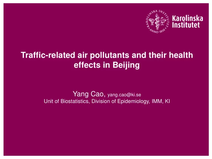 traffic related air pollutants and their health effects
