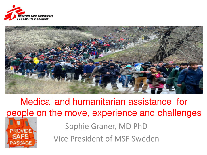 medical and humanitarian assistance for people on the