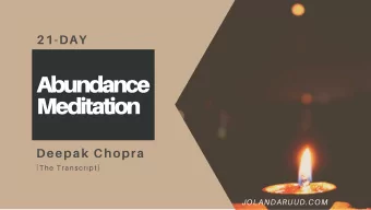 Abundance  Meditation  Deepak Chopra [ The Transcript ]  JOLANDARUUD.COM The purpose for creating
