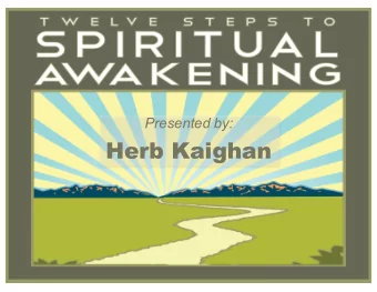 Herb Kaighan  Centering Prayer  Practice  Intentional  Consciousness  Dynamic Process  Information