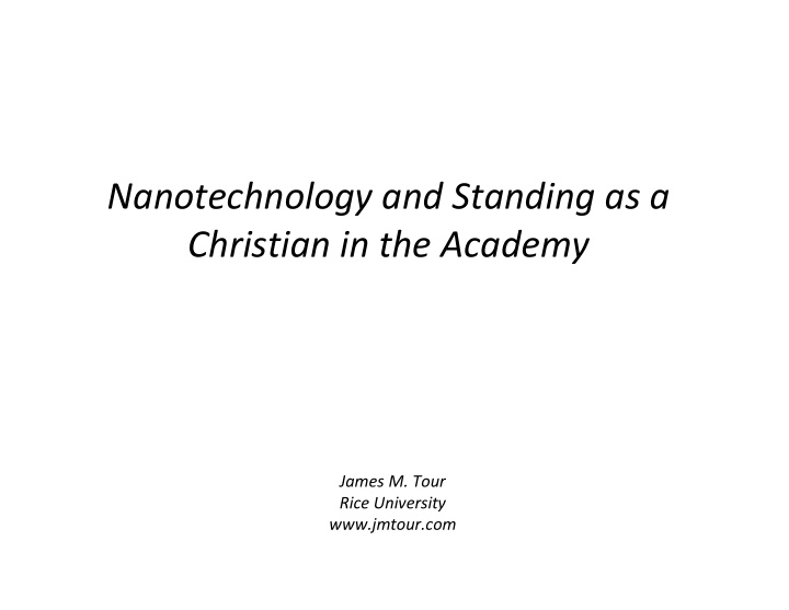 nanotechnology and standing as a christian in the academy