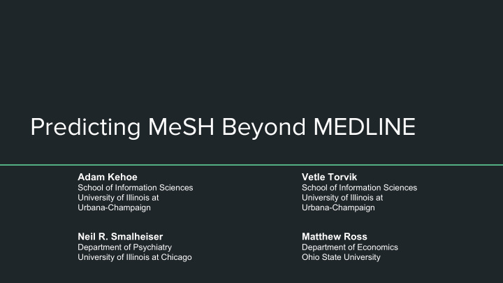 predicting mesh beyond medline