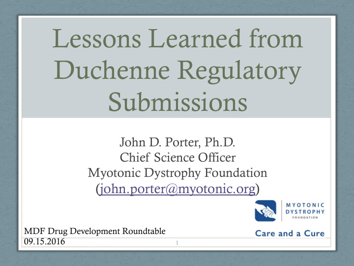 lessons learned from duchenne regulatory submissions