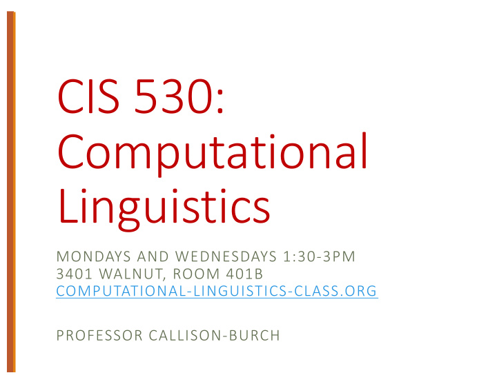 cis 530 computational linguistics