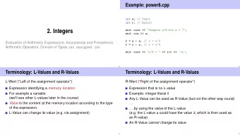 2. Integers  std::cout &lt;&lt; &quot;Compute a^8 for a = ?&quot;;  std::cin &gt;&gt; a; r = a