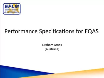 Performance Specifications for EQAS  Graham Jones  (Australia)  Membership  Chair: Graham Jones