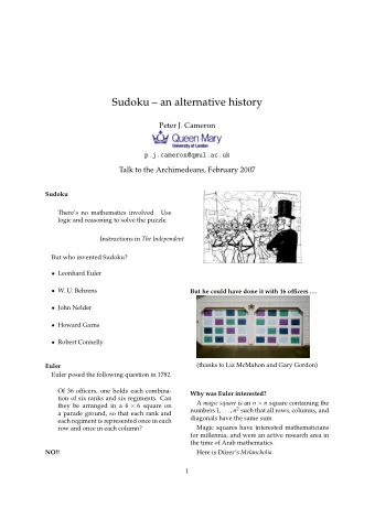 Sudoku  an alternative history  Peter J. Cameron  p.j.cameron@qmul.ac.uk  Talk to the