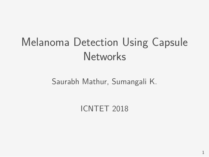 melanoma detection using capsule networks