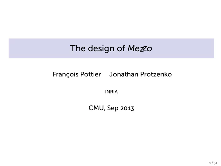 the design of mezzo