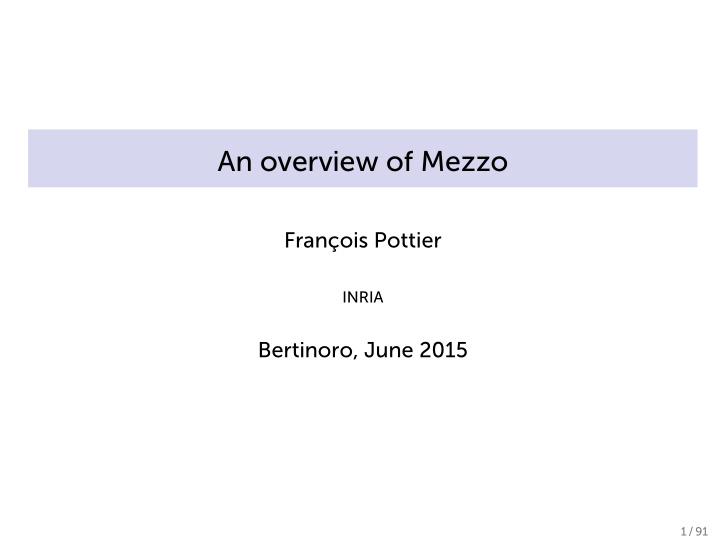 an overview of mezzo