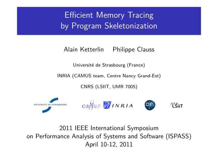 efficient memory tracing by program skeletonization