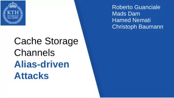 Cache Storage  Channels  Alias-driven  Attacks Formally Verified  Platforms Formally Verified