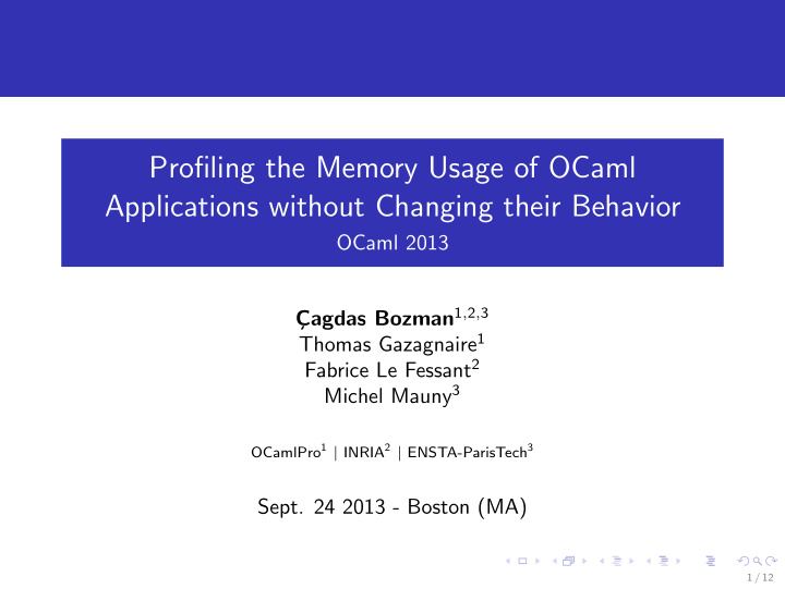 profiling the memory usage of ocaml applications without
