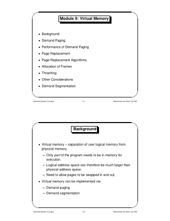 Module 9: Virtual Memory  Background  Demand Paging  Performance of Demand Paging  Page