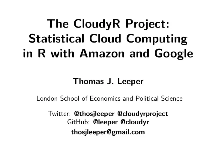 the cloudyr project statistical cloud computing in r with